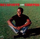 HARRY BELAFONTE Belafonte On Campus album cover