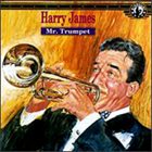 HARRY JAMES Mr. Trumpet album cover