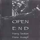 HARRY TAVITIAN Open End (with Hans Kumpf) album cover
