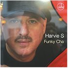 HARVIE S (HARVIE SWARTZ) Funky Cha album cover