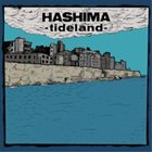 HASHIMA Tideland album cover