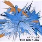 HATTLER The Big Flow album cover