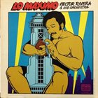 HECTOR RIVERA Lo Maximo album cover