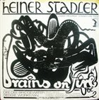 HEINER STADLER Brains On Fire Vol. 2 album cover