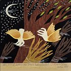 HELEN GILLET The Wind Shakes The Trees: Live @ Antieau Gallery album cover