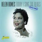 HELEN HUMES Today I Sing The Blues 1944-1955 album cover