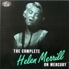 HELEN MERRILL Complete Helen Merrill on Mercury album cover
