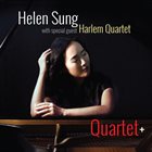 HELEN SUNG Helen Sung with special guest Harlem Quartet : Quartet+ album cover