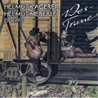 HELMUT KAGERER Helmnut Kagerer / Helmut Nieberle : Wes Trane album cover
