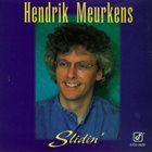 HENDRIK MEURKENS Slidin' album cover