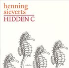 HENNING SIEVERTS Hidden C album cover
