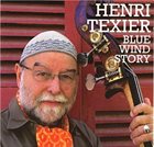HENRI TEXIER Blue Wind Story album cover