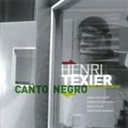 HENRI TEXIER Canto Negro album cover