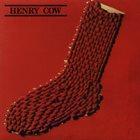 HENRY COW — In Praise of Learning album cover