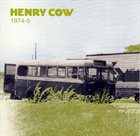 HENRY COW Vol. 2: 1974-5 album cover