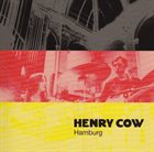 HENRY COW Vol. 3: Hamburg album cover