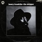 HENRY FRANKLIN The Skipper album cover