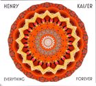 HENRY KAISER Everything Forever album cover