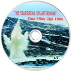 HENRY KAISER The Starbreak Splatterlight (with Paul Plimley / Weasel Walter / Lukas Ligeti ) album cover