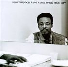 HENRY THREADGILL — Henry Threadgill & Make A Move ‎: Where's Your Cup? album cover