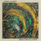 HERB ALPERT Wish Upon a Star album cover