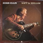 HERB ELLIS Soft & Mellow album cover