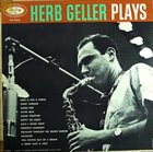 HERB GELLER Herb Geller Plays album cover