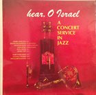 HERBIE HANCOCK Hear, O Israel - A Concert Service In Jazz album cover