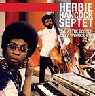 HERBIE HANCOCK Live at the Boston Jazz Workshop album cover