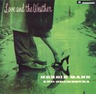 HERBIE MANN Love and The Weather album cover