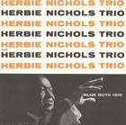HERBIE NICHOLS Herbie Nichols Trio album cover