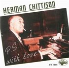 HERMAN CHITTISON P.S. With Love album cover