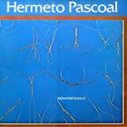 HERMETO PASCOAL Zabumbê-bum-á album cover