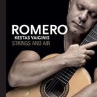 HERNAN ROMERO Strings and Air (with Kestas Vaiginis) album cover