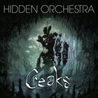 HIDDEN ORCHESTRA Creaks (Original Game Soundtrack) album cover