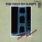 HIDEHIKO MATSUMOTO The First By Sleepy album cover