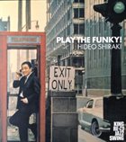 HIDEO SHIRAKI Play The Funky album cover