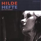 HILDE HEFTE On the Corner album cover