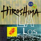 HIROSHIMA L.A. album cover