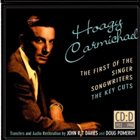 HOAGY CARMICHAEL The First Of The Singer-Songwriters album cover