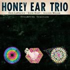 HONEY EAR TRIO Steampunk Serenade album cover
