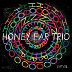 HONEY EAR TRIO Swivel album cover