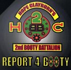 HOPE CLAYBURN Hope Clayburn's 2nd Booty Battalion : Report 4 Booty album cover