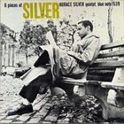 HORACE SILVER 6 Pieces of Silver album cover