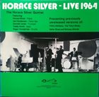 HORACE SILVER Live 1964 album cover
