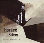 HORACE SILVER Live at Newport '58 album cover