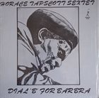HORACE TAPSCOTT / PAN AFRIKAN PEOPLES ARKESTRA Dial 'B' For Barbara album cover