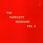 HORACE TAPSCOTT / PAN AFRIKAN PEOPLES ARKESTRA The Tapscott Sessions Vol. 2 album cover