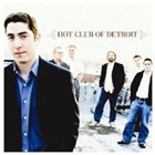 HOT CLUB OF DETROIT Hot Club of Detroit album cover