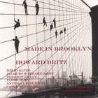 HOWARD BRITZ Made In Brooklyn album cover